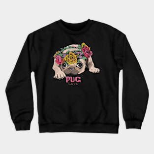 Pug Love Flowers Crewneck Sweatshirt